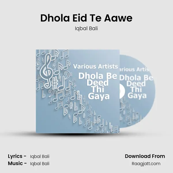 Dhola Eid Te Aawe mp3 song