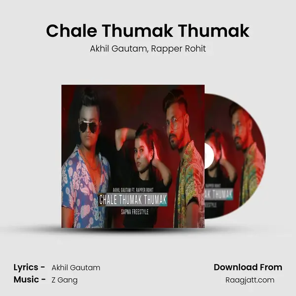 Chale Thumak Thumak - Akhil Gautam album cover 