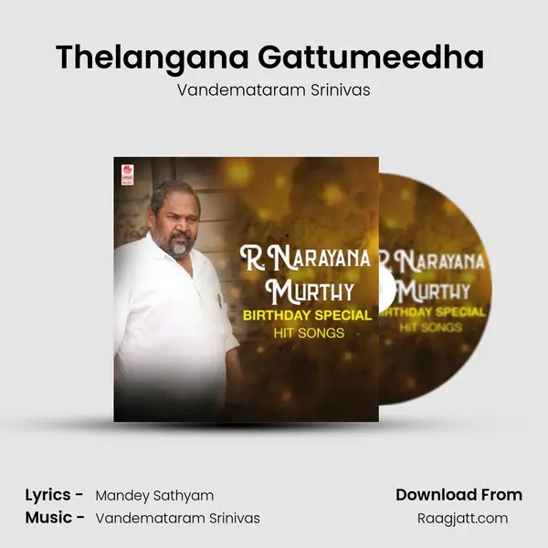 Thelangana Gattumeedha (From 