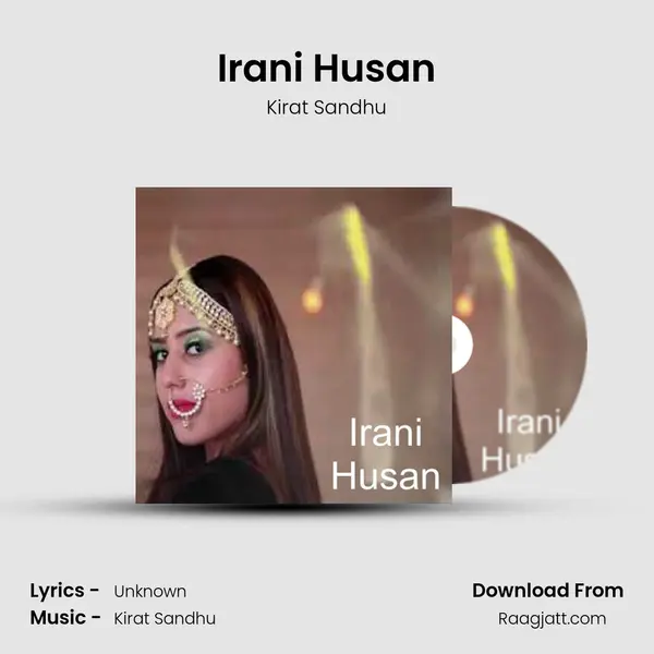 Irani Husan - Kirat Sandhu album cover 