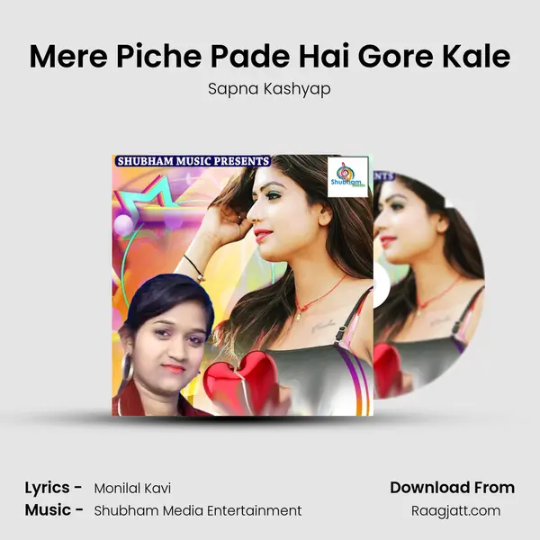 Mere Piche Pade Hai Gore Kale - Sapna Kashyap album cover 