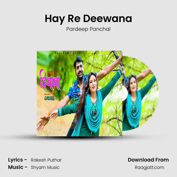 Hay Re Deewana mp3 song