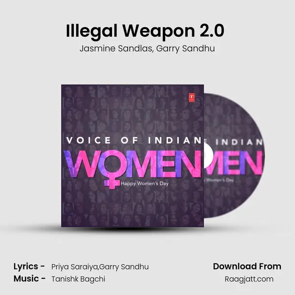 Illegal Weapon 2.0 (From Street Dancer 3D) mp3 song