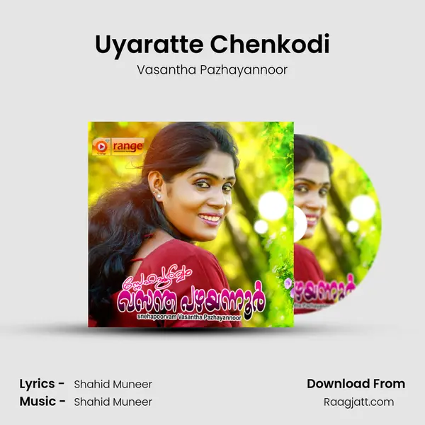 Uyaratte Chenkodi mp3 song