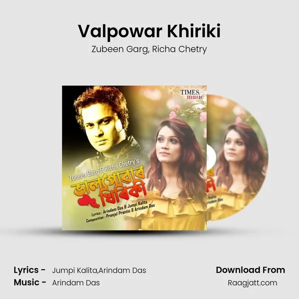 Valpowar Khiriki - Zubeen Garg album cover 