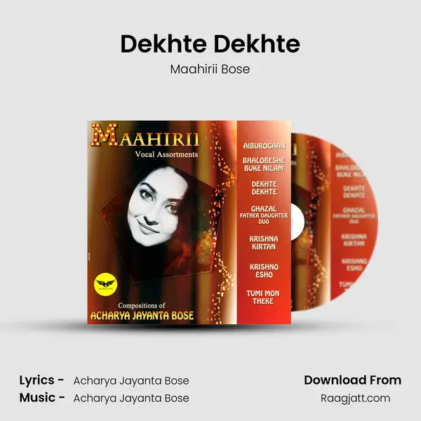 Dekhte Dekhte mp3 song