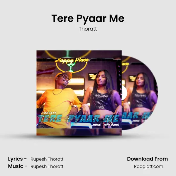 Tere Pyaar Me mp3 song