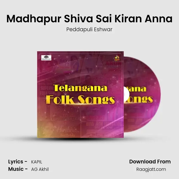 Madhapur Shiva Sai Kiran Anna mp3 song