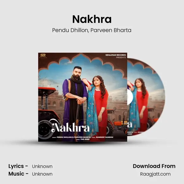 Nakhra - Pendu Dhillon album cover 