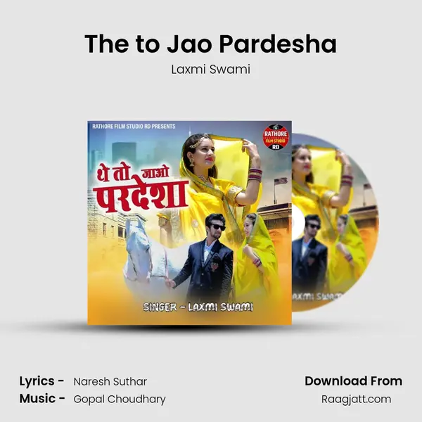 The to Jao Pardesha - Laxmi Swami album cover 