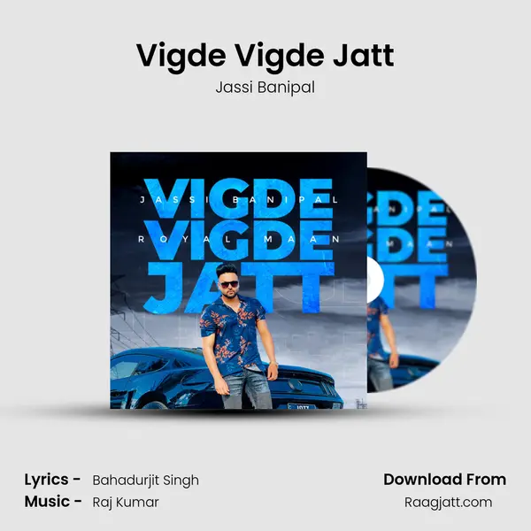 Vigde Vigde Jatt - Jassi Banipal album cover 