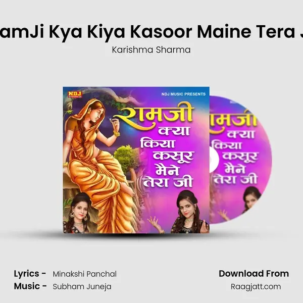 RamJi Kya Kiya Kasoor Maine Tera Ji mp3 song