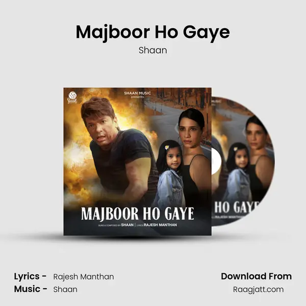 Majboor Ho Gaye - Shaan album cover 