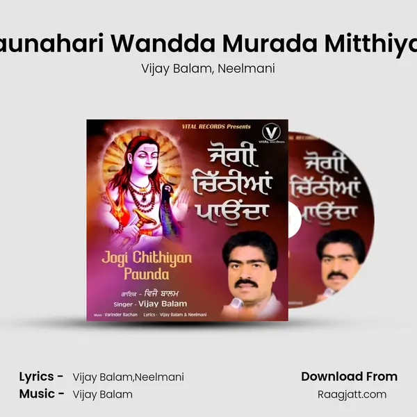 Paunahari Wandda Murada Mitthiyan - Vijay Balam album cover 