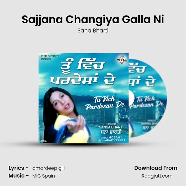 Sajjana Changiya Galla Ni mp3 song