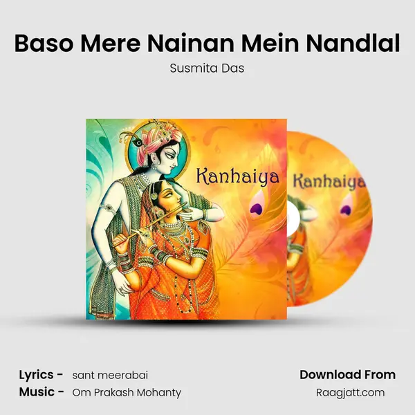 Baso Mere Nainan Mein Nandlal mp3 song