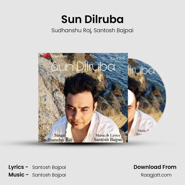 Sun Dilruba - Sudhanshu Raj album cover 