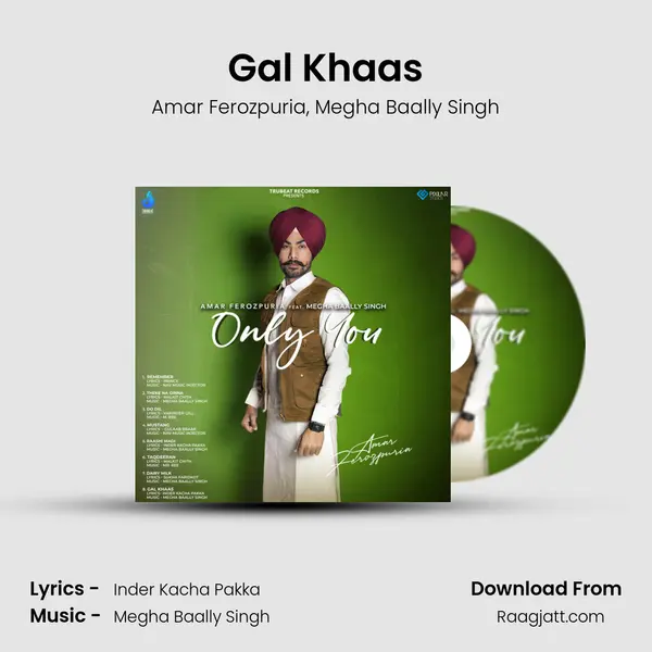 Gal Khaas mp3 song