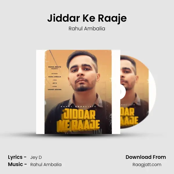 Jiddar Ke Raaje - Rahul Ambalia album cover 