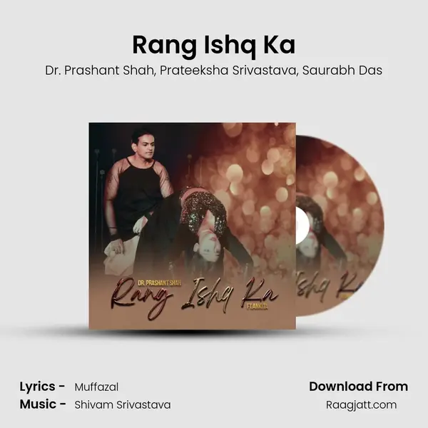 Rang Ishq Ka - Dr. Prashant Shah album cover 