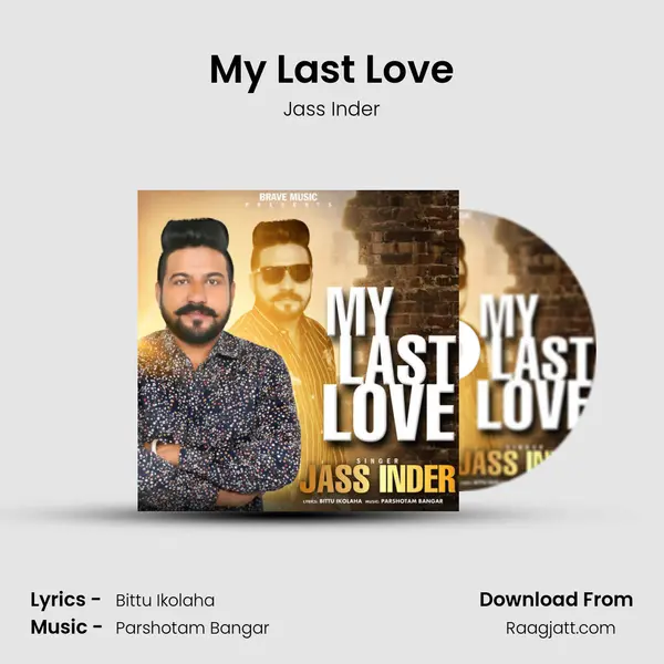 My Last Love mp3 song