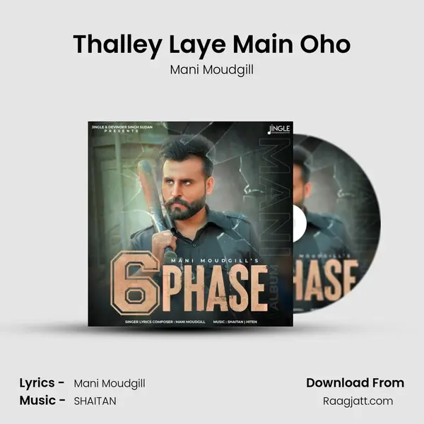 Thalley Laye Main Oho - Mani Moudgill album cover 