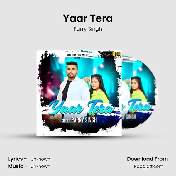 Yaar Tera - Parry Singh album cover 