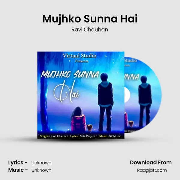 Mujhko Sunna Hai mp3 song