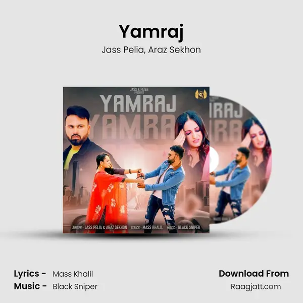 Yamraj mp3 song