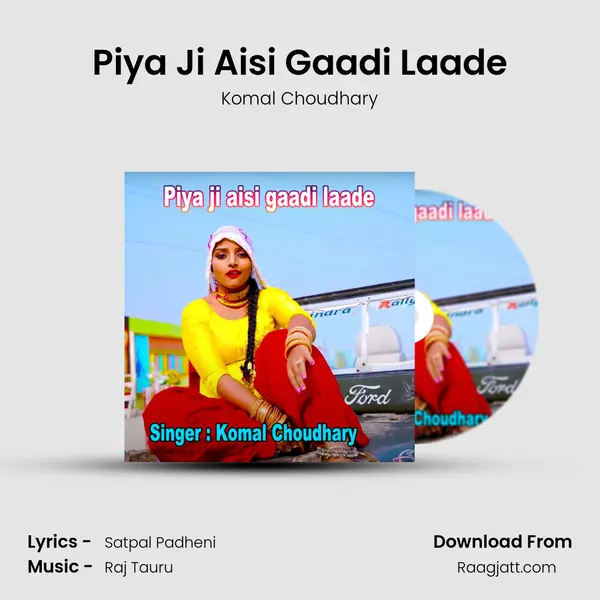 Piya Ji Aisi Gaadi Laade mp3 song