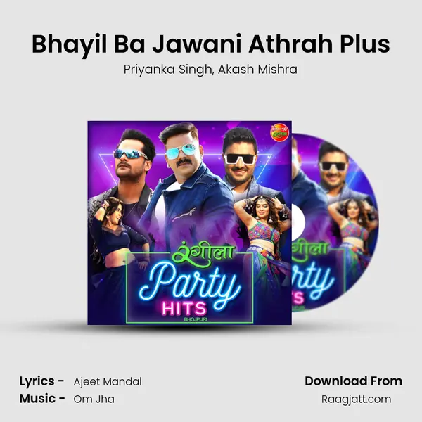 Bhayil Ba Jawani Athrah Plus mp3 song