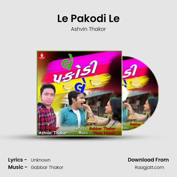 Le Pakodi Le mp3 song