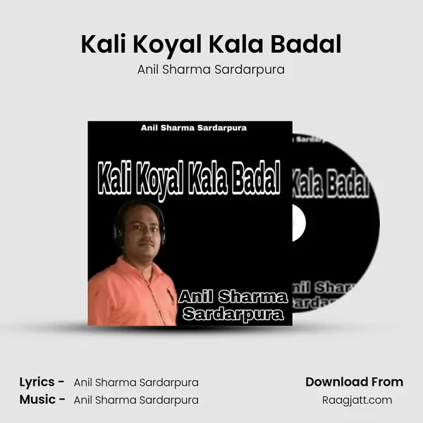 Kali Koyal Kala Badal mp3 song