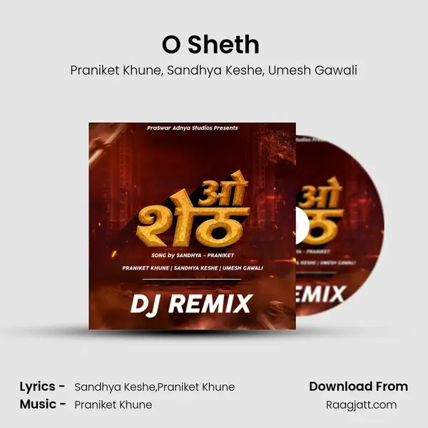 O Sheth (Dj Remix) - Praniket Khune album cover 