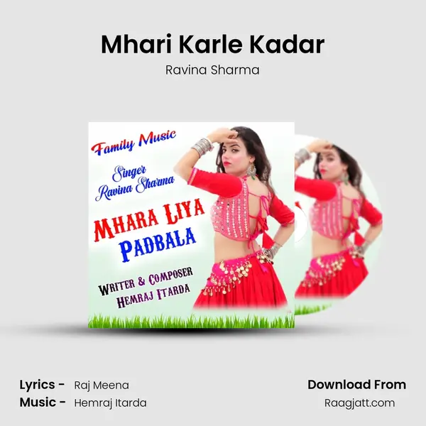 Mhari Karle Kadar - Ravina Sharma album cover 