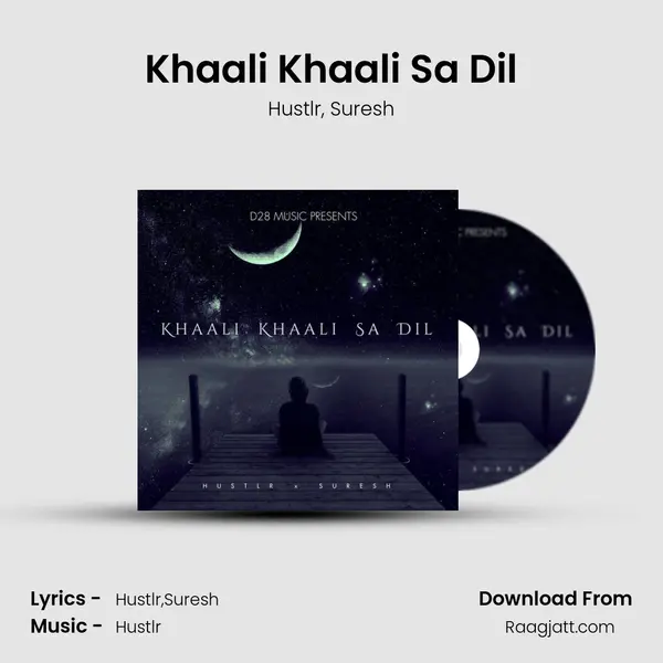 Khaali Khaali Sa Dil mp3 song