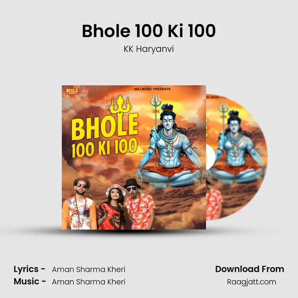 Bhole 100 Ki 100 mp3 song