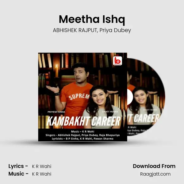 Meetha Ishq - ABHISHEK RAJPUT album cover 