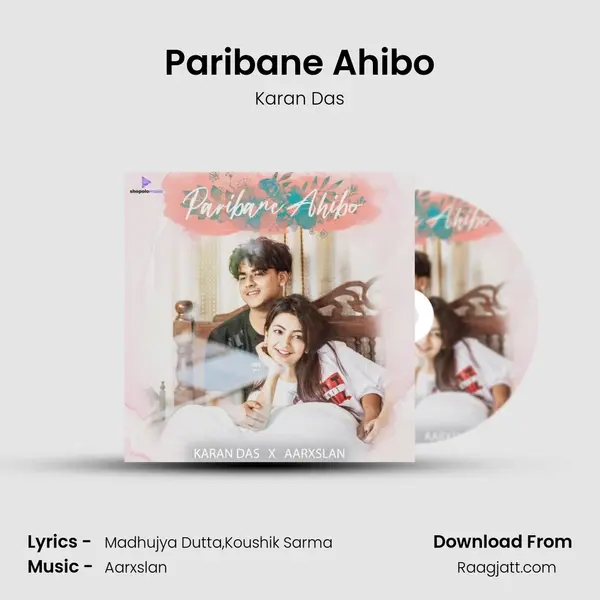 Paribane Ahibo mp3 song