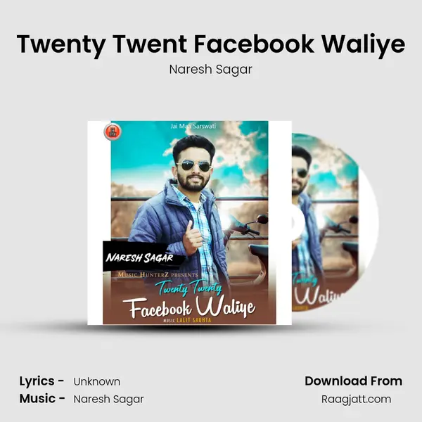 Twenty Twent Facebook Waliye - Naresh Sagar album cover 