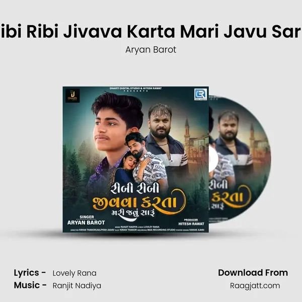 Ribi Ribi Jivava Karta Mari Javu Saru mp3 song