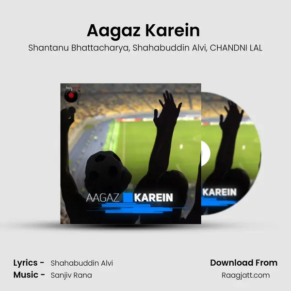 Aagaz Karein (feat. Shahabuddin Alvi) - Shantanu Bhattacharya album cover 