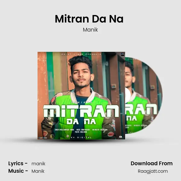 Mitran Da Na (feat. Ammy Muzical) mp3 song