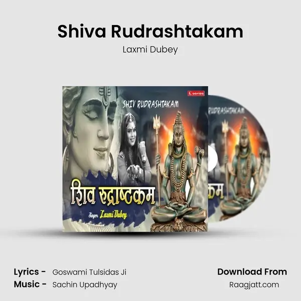 Shiva Rudrashtakam - Laxmi Dubey album cover 