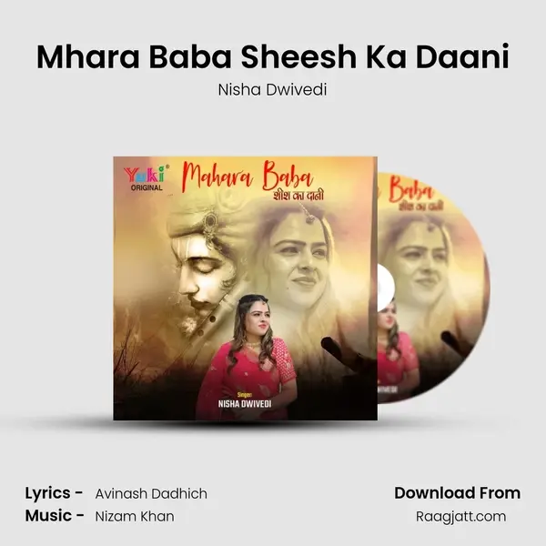 Mhara Baba Sheesh Ka Daani - Nisha Dwivedi album cover 