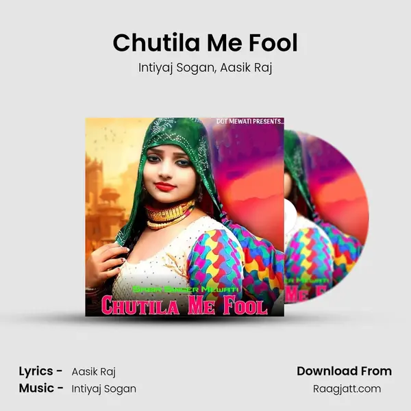 Chutila Me Fool - Intiyaj Sogan album cover 