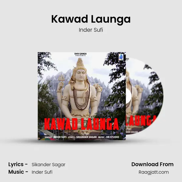 Kawad Launga mp3 song