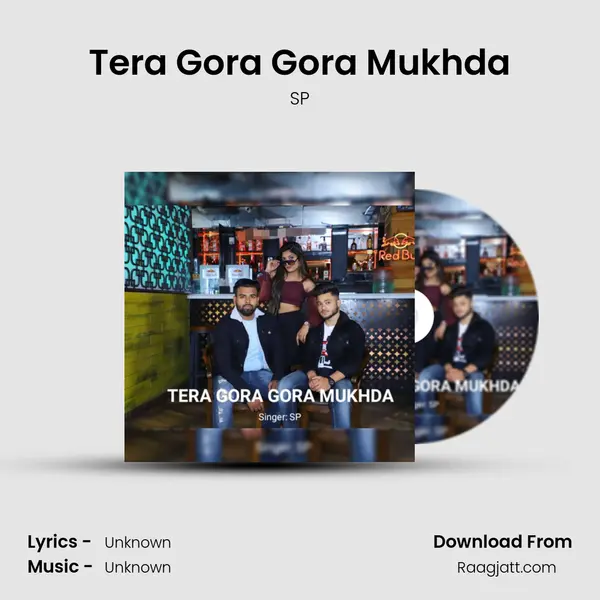 Tera Gora Gora Mukhda - SP album cover 