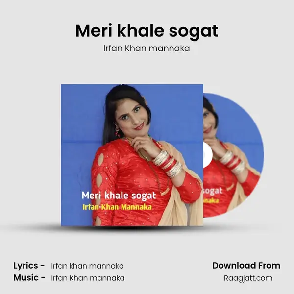 Meri khale sogat - Irfan Khan mannaka album cover 