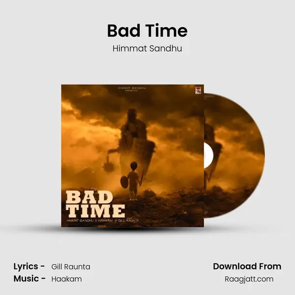 Bad Time - Himmat Sandhu album cover 